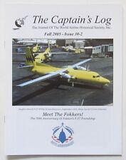 The Captain's Log-World Airline Historical Society. Fall 2005. Issue 30-2 picture