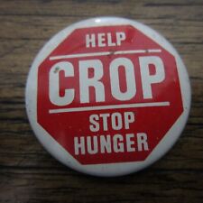 Help Crop Stop Hunger VINTAGE Pinback Button 1.5