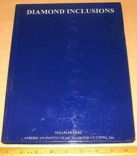 DIAMOND INCLUSIONS by Peters 2010 Syngenetic & Epigenetic Inclusions Faceting picture