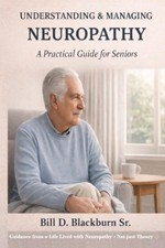 Understanding and Managing Neuropathy: A Practical Guide for Seniors picture