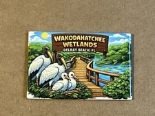 Wakodahatchee Wetlands Delray Beach Fl Florida Souvenir Fridge Magnet - New picture