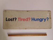 ~RARE Vintage Forgotten MOBIL Advertising Slogan LOST? TIRED? HUNGRY? Sign YES picture