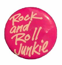 Vintage Eighties Rock And Roll Junkie Pink Pin Button Badge Vintage Cool picture