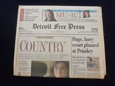 1994 JULY 12 DETROIT FREE PRESS NEWSPAPER - PETOSKEY RESORT PLANNED - NP 7230 picture