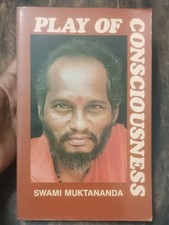 INDIA SPRITUAL BOOK: PLAY OF CONSCIOUSNESS BY SWAMI MUKTANANDA 1990 ENGLISH picture