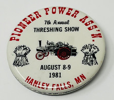 1981 Hanley Falls MN Pioneer Power Association Threshing Show Pin Pinback Button picture