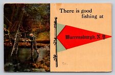 c1910 Pennant fisherman Theres Good Fishing At Warrensburg New York P763 picture