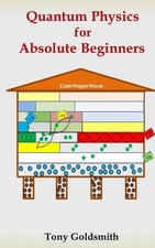 Quantum Physics for Absolute Beginners picture