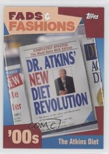 2011 Topps American Pie Fads & Fashion The Atkins Diet #23 0a1 picture