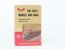 The GM&O: A Railroad That Had To Expand Or Expire by J. Lemily ©1953 HC Book  picture