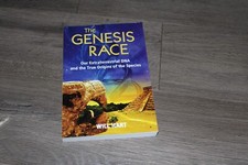 The Genesis Race: Our Extraterrestrial DNA & the True Origins of Species 2003 picture