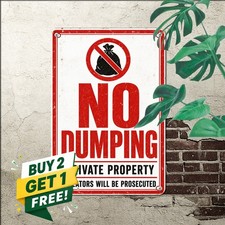 No Illegal Dumping Notice Sign Courtyard Security Metal Plaque Tin Wall Decor picture