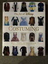 The Art of Disney Costuming by Jeff Kurtti First Edition Hardcover 2019 picture
