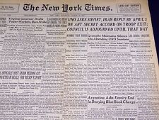 1946 MARCH 30 NEW YORK TIMES - UNO ASKS SOVIET, IRAN REPLY BY APRIL 13 - NT 2257 picture