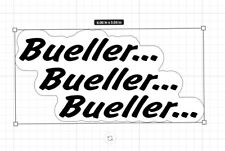 Save Ferris Vinyl Sticker Decal - 6x3 inches, [[[ Bueller...Bueller...Bueller]]] picture