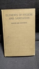 Elements Of Hygiene and Sanitation, Hough and Sedgwick 1918 *RARE* picture