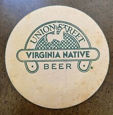 UNION STREET VIRGINIA NATIVE 4 INCH ROUND BEER COASTER vintage Draft Mat Rare picture