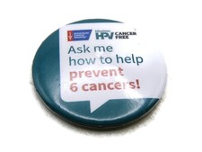 American Cancer Society Pinback Button HPV Cancer Free Awareness Ask Me Pin picture
