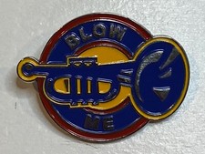 Blow Me Lapel Hat Pin Badge Blowjob Oral Sex Trumpet Fellatio Head BJ Band Camp picture
