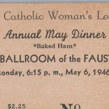 1946 Catholic Woman's League Of Rockport Dinner Faust Hotel Ticket Illinois picture