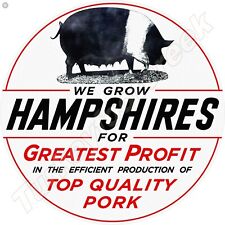 We Grow Hampshires Round Metal Sign 2 Sizes To Choose From picture
