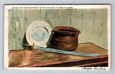 Plymouth MA- Massachusetts Sword Pot, Platter Of Miles Standish Vintage Postcard picture