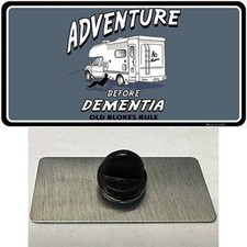 Adventure Before Dementia Novelty Metal Hat Pin 1.5" x 0.75" Lapel Pin (PIN) picture