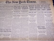 1940 FEBRUARY 27 NEW YORK TIMES - WELLES HANDS MUSSOLINI MESSAGE - NT 2940 picture