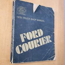 OEM 1978 FORD COURIER TRUCK SERVICE SHOP MANUAL original picture