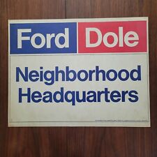 Vintage Original 1976 Gerald Ford Bob Dole Neighborhood HQ Poster 21