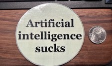 Artificial Intelligence Sucks - Anti AI Glossy Vinyl Sticker picture