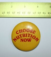 VTG Choose Nutrition Now Yellow Badge Button Pin picture