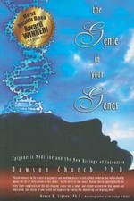 The Genie in Your Genes: Epigenetic Medicine and the New Biology - VERY GOOD picture