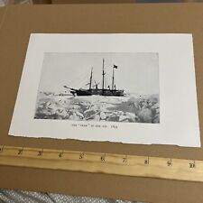 Antique 1898 Image: The Fram Vessel in the Ice - Arctic Polar Expedition Ship picture