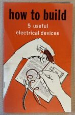 VINTAGE GM BOOK MANUAL HOW TO BUILD 5 USEFUL ELECTRONIC DEVICES GENERAL MOTORS picture