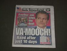 2017 AUGUST 1 NEW YORK POST NEWSPAPER - ANTHONY SCARAMUCCI - FIRED AFTER 10 DAYS picture