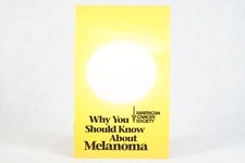 American Cancer Society You Should Know About Melanoma 1996 Educational Pamphlet picture