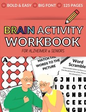 Brain Activity Workbook For Alzheimer & Seniors: Easy and Relaxing Memory Activi picture