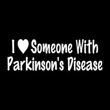 I Love Someone With Parkinsons Disease Decal Sticker White Die Cut Vinyl picture