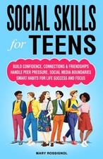 Social Skills for Teens: Build Confidence, Connections & Friendships Handle Peer picture