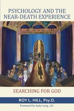 Psychology and the Near-Death Experience: Searching for God picture