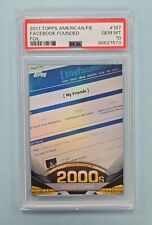 2011 Topps American Pie Facebook Founded Foil #187 Card PSA 10 picture