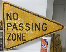 No Passing Zone Authentic Street Traffic Road Sign (41