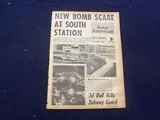 1959 JUNE 12 BOSTON AMERICAN NEWSPAPER - NEW BOMB SCARE AT SO. STATION - NP 6232 picture