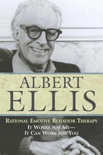 Rational Emotive Behavior Therapy: It Works for Me - It Can Work for You (Psycho picture