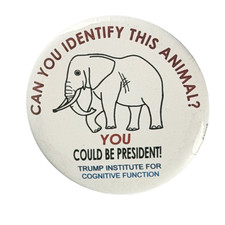 Politics Button 47th President Trump Institute Cognitive Function Elephant Badge picture