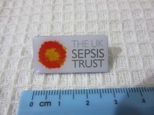 THE UK SEPSIS TRUST lapel pin badge (# 119) picture