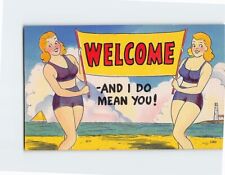 Postcard Welcome And I Do Mean You with Ladies Comic Art Print picture