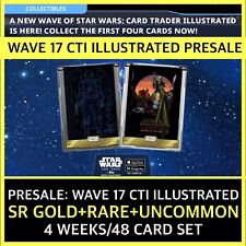 PRESALE WAVE 17 CTI ILLUSTRATED-SR+R+UC 48 CARD SET-TOPPS STAR WARS CARD TRADER picture