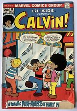 Li'l Kids #11 Featuring Calvin • KEY 2nd Appearance of Calvin (Marvel 1973) picture